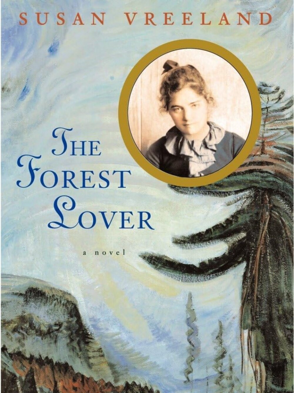 3 for $21 The Forest Lover by Susan Vreeland